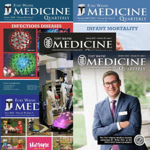 The Fort Wayne Medicine Quarterly Magazine